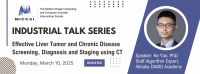Don't miss the next MICCAI Industrial Talk - March 10, 2025