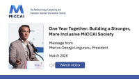 One year together: Building a stronger, more inclusive MICCAI Society
